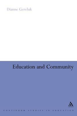 Education and Community by Dianne Gereluk