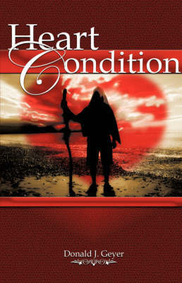 Heart Condition by Donald J Geyer image