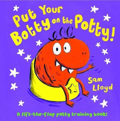 Put Your Botty on the Potty by Sam Lloyd image