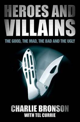Heroes and Villains by Charles Bronson image