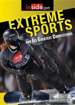 Extreme Sports and Their Greatest Competitors image