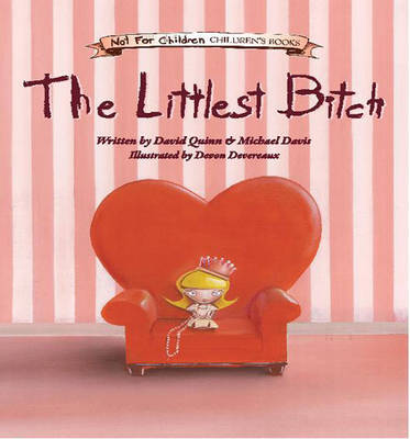 The Littlest Bitch by David Quinn image