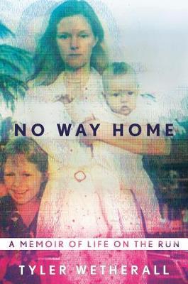No Way Home by Tyler Wetherall image