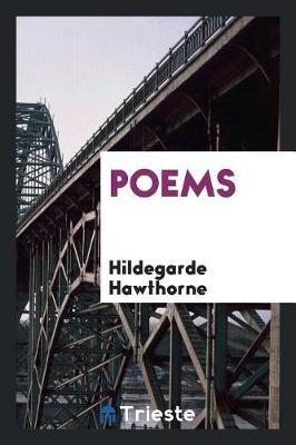 Poems by Hildegarde Hawthorne image