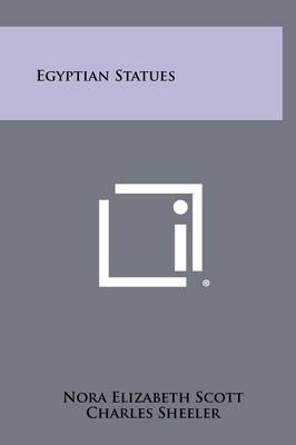 Egyptian Statues on Hardback by Nora Elizabeth Scott