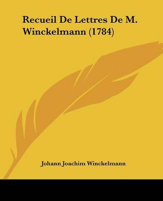 Recueil De Lettres De M. Winckelmann (1784) image