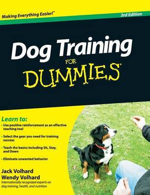 Dog Training For Dummies, 3rd Edition on Hardback by Jack Volhard