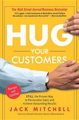 Hug Your Customers on Hardback by Jack Mitchell