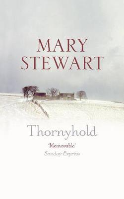 Thornyhold by Mary Stewart