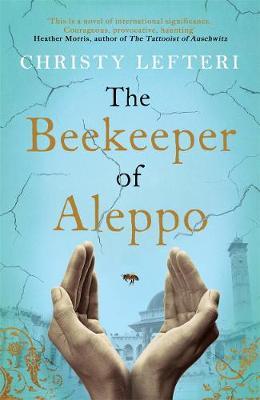 The Beekeeper of Aleppo by Christy Lefteri image
