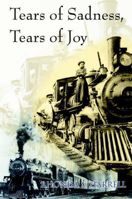 Tears of Sadness, Tears of Joy by Rhonda S Harrell image
