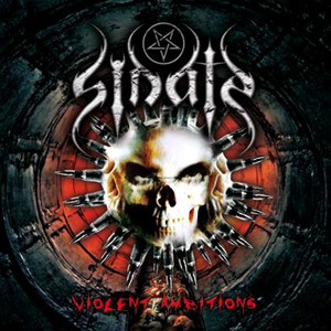 Violent Ambitions on CD by Sinate