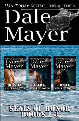 SEALs of Honor by Dale Mayer Mayer image