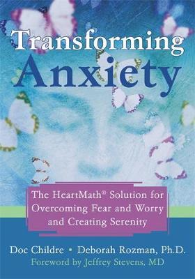 Transforming Anxiety by Deborah Rozman image