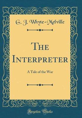The Interpreter by G.J. Whyte Melville image