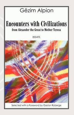 Encounters with Civilizations by Gezim Alpion image