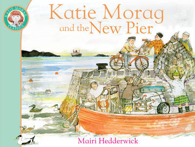 Katie Morag and the New Pier by Mairi Hedderwick image