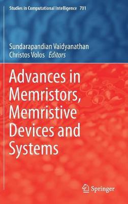 Advances in Memristors, Memristive Devices and Systems image