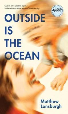 Outside is the Ocean by Matthew Lansburgh image