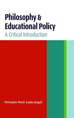 Philosophy and Educational Policy by John Gingell image