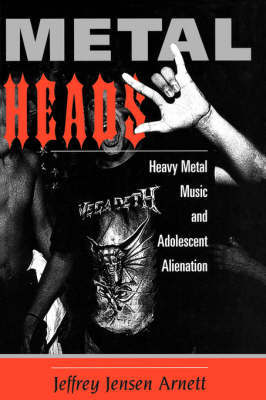 Metalheads by Jeffrey Jensen Arnett image