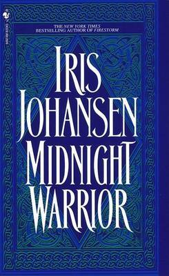 Midnight Warrior by Iris Johansen