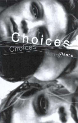 Choices by Dianne Wolfer image