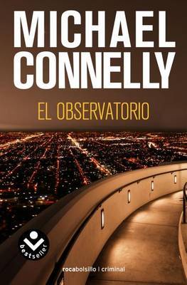 El Observatorio by Michael Connelly image