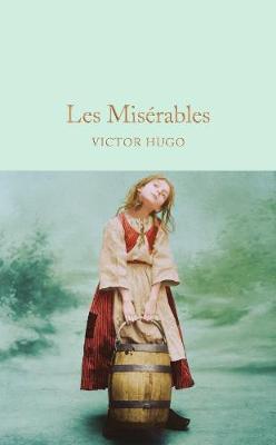 Les Miserables on Hardback by Victor Hugo