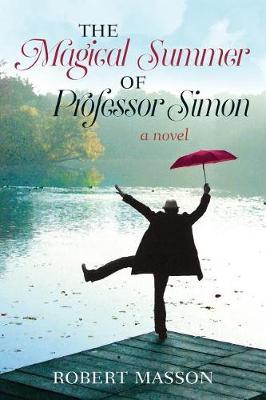 The Magical Summer of Professor Simon by Robert Masson image