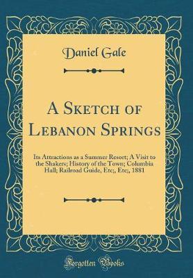 A Sketch of Lebanon Springs by Daniel Gale image