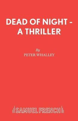 Dead of Night by Peter Whalley