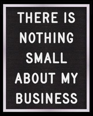 There is Nothing Small About My Business by Financial Fox Planners image