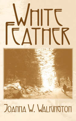 White Feather by Joanne W. Walkington image