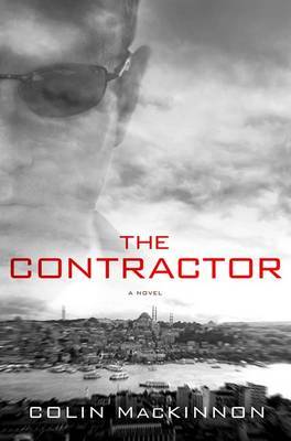 The Contractor on Paperback by Colin Mackinnon