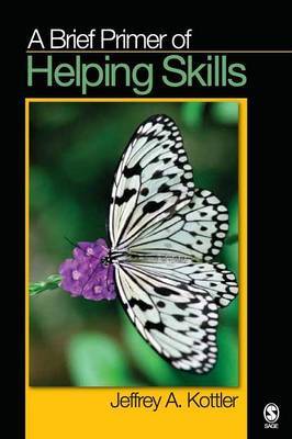 A Brief Primer of Helping Skills by Jeffrey A Kottler image