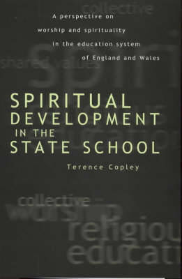 Spiritual Development In The State School by Terence Copley image