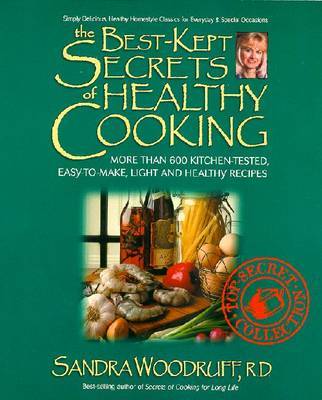 The Best Kept Secrets of Healthy Cooking by Sandra Woodruff image