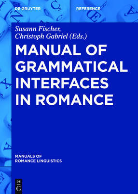 Manual of Grammatical Interfaces in Romance image
