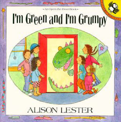 I'm Green and I'm Grumpy by Alison Lester image