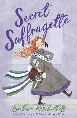 Secret Suffragette by Barbara Mitchelhill image