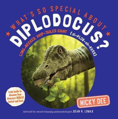 What's So Special About Diplodocus by Nicky Dee image