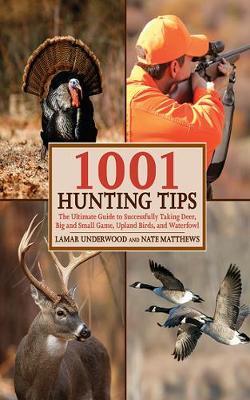 1001 Hunting Tips by Lamar Underwood image