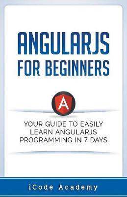 Angular JS for Beginners by I Code Academy image