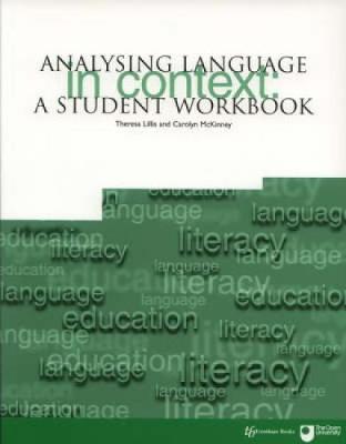 Analysing Language in Context by Theresa M Lillis