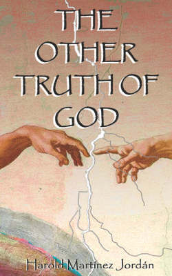 The Other Truth of God by Harold Martinez image