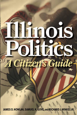 Illinois Politics by James D. Nowlan image