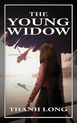 The Young Widow on Paperback by Thanh Long