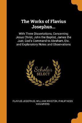The Works of Flavius Josephus... by Flavius Josephus image