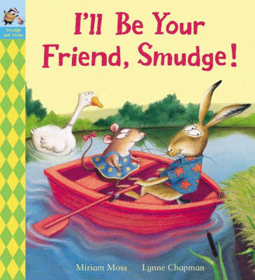 I'll be Your Friend, Smudge! image